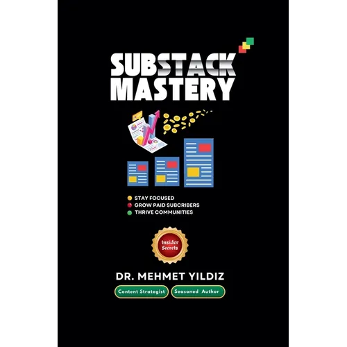 Substack Mastery - Paperback