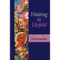 Waiting to Unfold - Paperback