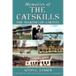 Memories of the Catskills: The Making of a Hotel - Paperback