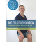 The Fit Sit Revolution: Functional Fitness for the Over 50s - Paperback