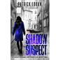 Shadow Suspect - Paperback