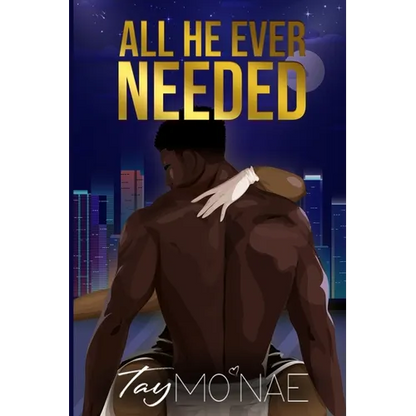 All He Ever Needed - Paperback