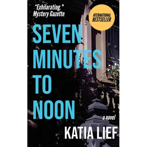 Seven Minutes to Noon - Paperback