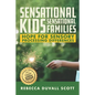 Sensational Kids, Sensational Families: Hope for Sensory Processing Differences - Paperback