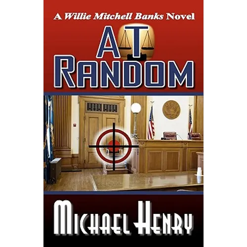 At Random: A Willie Mitchell Banks Novel - Paperback