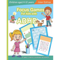 Focus Games For Kids With ADHD: 50 Games to Train Focus and Attention in Children with ADHD Books for Kids with ADHD - COLOR EDITION - Paperback