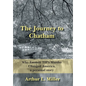 The Journey to Chatham: Why Emmett Till's Murder Changed America, a Personal Story - Hardcover
