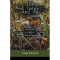 The Mad Fragger and Me: Leading an Infantry Rifle Platoon in Vietnam - SECOND EDITION - Paperback