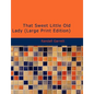 That Sweet Little Old Lady - Paperback