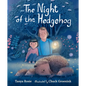 The Night of the Hedgehog - Hardcover
