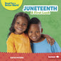 Juneteenth: A First Look - Library Binding