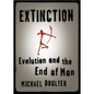 Extinction: Evolution and the End of Man - Paperback