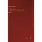 A Method of Learning German: Part II - Hardcover