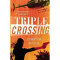 Triple Crossing - Paperback