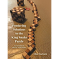 Pondering Solutions to the King Snake Puzzle: An Adventure in Discrete Mathematics - Hardcover