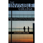 The Invisible College: What a Group of Scientists Has Discovered About UFO Influence on the Human Race - Hardcover