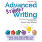 Advanced Brilliant Writing Workbook: Make your plot wider and your characters deeper - Paperback
