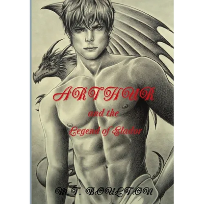 Arthur and the Legend of Elador - Paperback
