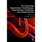 101 Coaching Supervision Techniques, Approaches, Enquiries and Experiments - Paperback