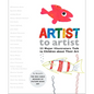 Artist to Artist: 23 Major Illustrators Talk to Children about Their Art - Hardcover