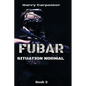 Fubar: Situation Normal - Paperback