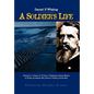 A Soldier's Life - Hardcover