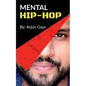 Mental Hip-Hop - Paperback