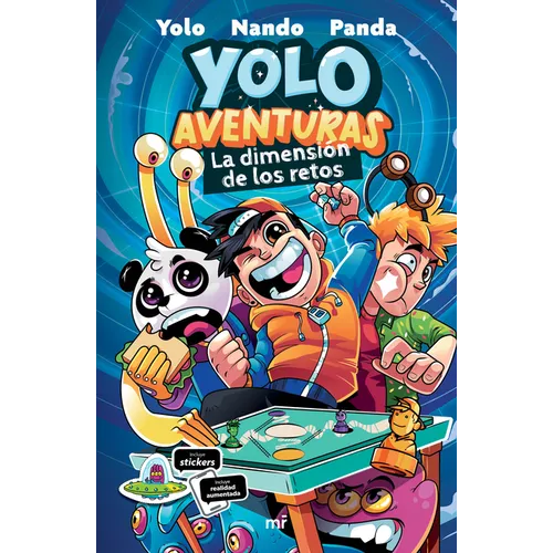 Yolo Aventuras. La Dimensión de Los Retos / Yolo Aventuras: The Challenges Dimension - Paperback