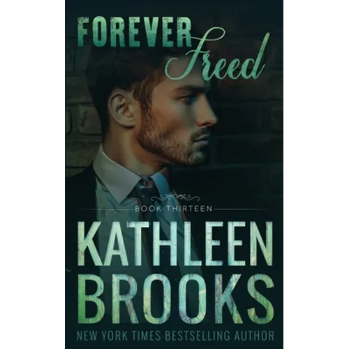 Forever Freed: Forever Bluegrass #13 - Paperback