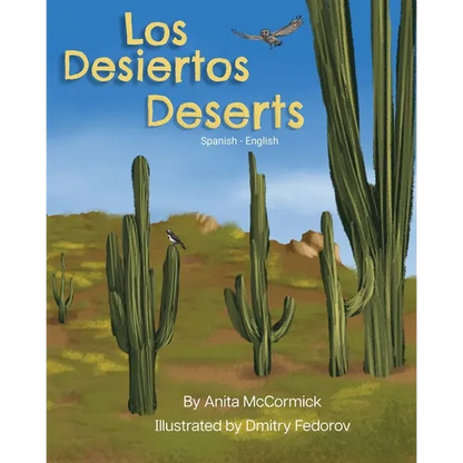 Deserts (Spanish-English): Los Desiertos - Paperback