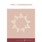 Sweet and Enchanting Stories - Paperback