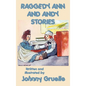Raggedy Ann and Andy Stories - Illustrated - Hardcover