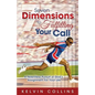 7 Dimensions to Fulfilling Your Call - Paperback