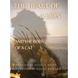 The Heart of a Lion: AND THE BODY OF A CAT (Mom's Choice Awards(R) Gold Recipient) - Hardcover