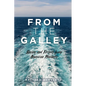 From the Galley - Paperback