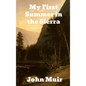 My First Summer in the Sierra - Hardcover