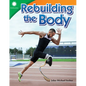 Rebuilding the Body - Paperback