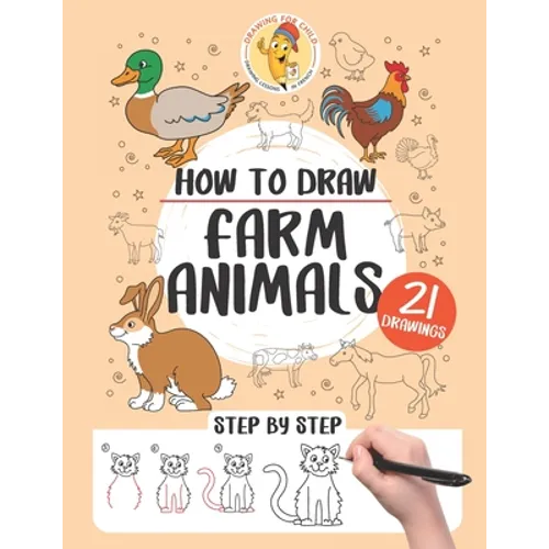 How to draw farm animals: 21 step-by-step - Paperback