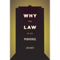 Why the Law Is So Perverse - Hardcover
