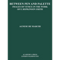 Between Palette and Pen: Images of Venice in the Work of F. Hopkinson Smith - Hardcover