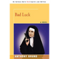 Bad Luck - Paperback