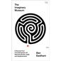 The Imaginary Museum: A Personal Tour of Contemporary Art Featuring Ghosts, Nudity and Disagreements - Hardcover