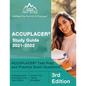 ACCUPLACER Study Guide 2021-2022: ACCUPLACER Test Prep and Practice Exam Questions [3rd Edition] - Paperback
