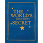The World's Best-Kept Secret - Hardcover