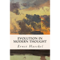 Evolution in Modern Thought - Paperback