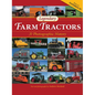 Legendary Farm Tractors: A Photographic History - Paperback