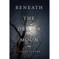Beneath the Draper Moon - Hardcover
