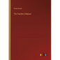 The Teacher's Manual - Paperback