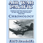 Air War Pacific Chronology Part 1: America's Air War Against Japan In East Asia And The Pacific 1941 - 1943 - Paperback