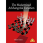 The Modernized Arkhangelsk Variation - Paperback